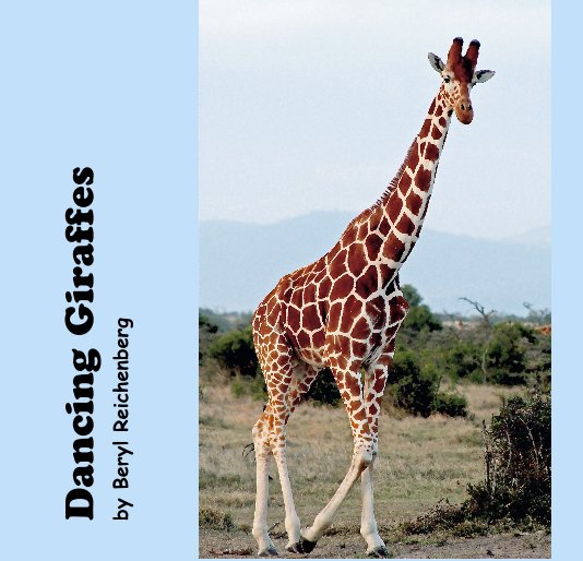 Visualizza Dancing Giraffes by Beryl Reichenberg di Beryl Reichenberg
