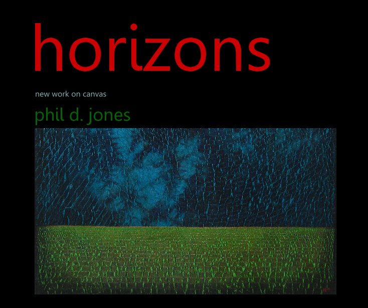 View horizons by phil d. jones