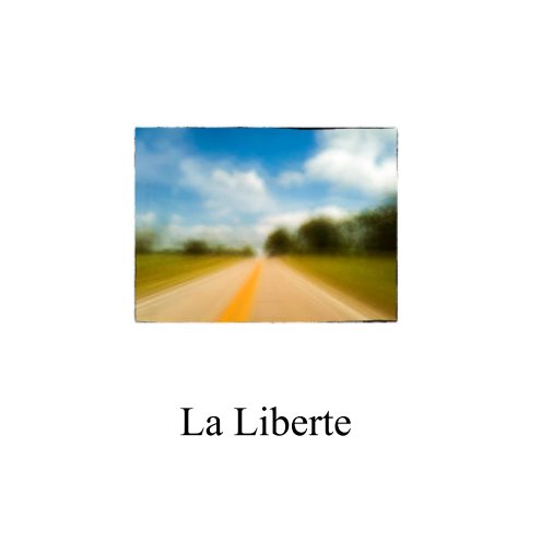 View La liberte by Rex Lisman