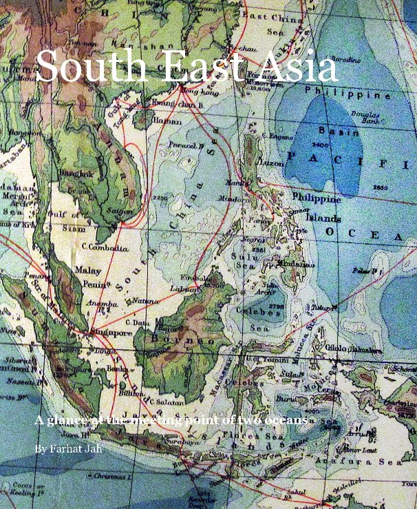 Ver South East Asia por Farhat Jah