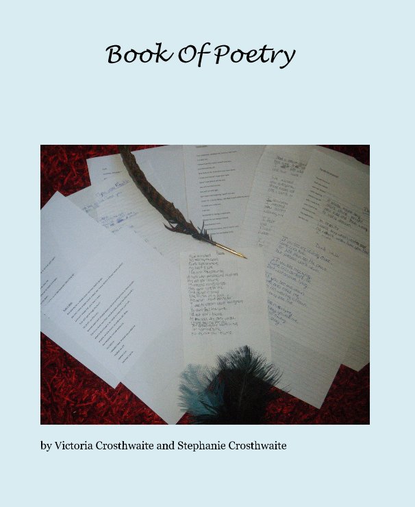 Book Of Poetry nach Victoria Crosthwaite and Stephanie Crosthwaite anzeigen