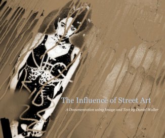 The Influence of Street Art book cover