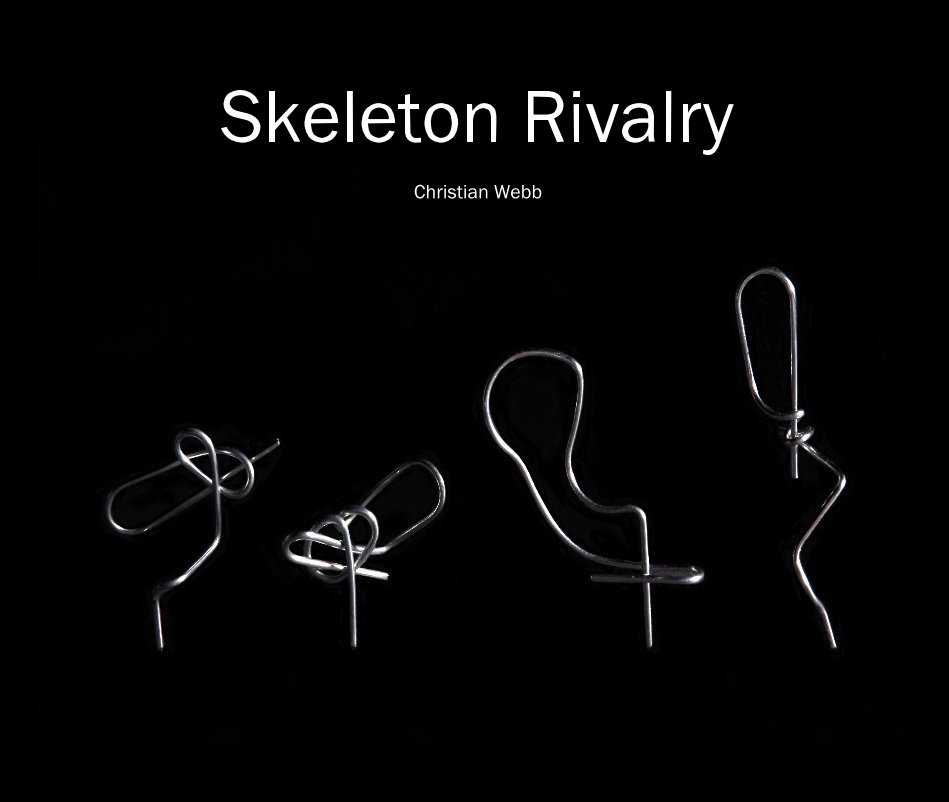 View Skeleton Rivalry by Christian Webb