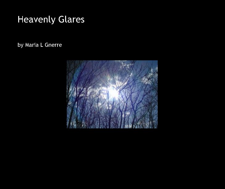View Heavenly Glares by Maria L Gnerre