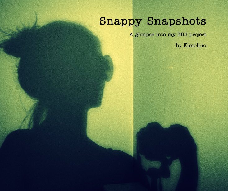 View Snappy Snapshots by Kimolino