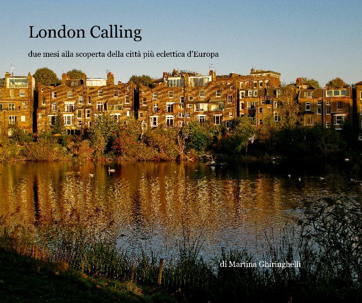 London Calling nach di Martina Ghiringhelli anzeigen