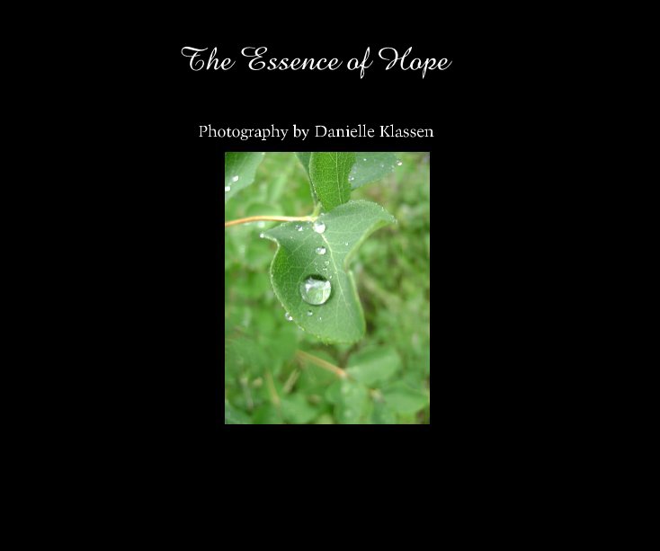 View The Essence of Hope by Danielle Klassen