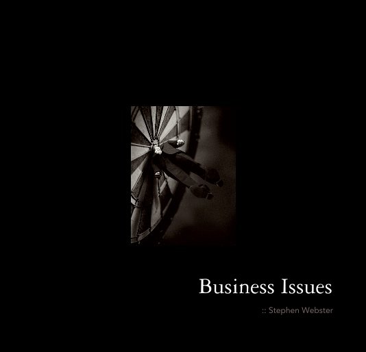 View Business Issues by :: Stephen Webster