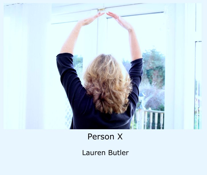 View Person X by Lauren Butler