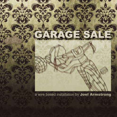 View Garage Sale by Joel Armstrong