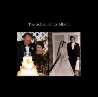 The Goble Family Album book cover