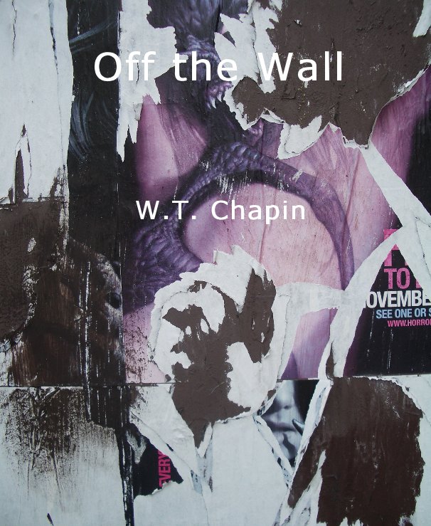 View Off the Wall by WT Chapin