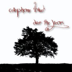 cellophane (blue) Over the Years book cover