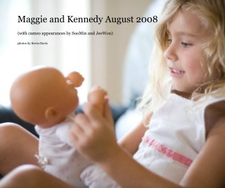 Maggie and Kennedy August 2008 book cover