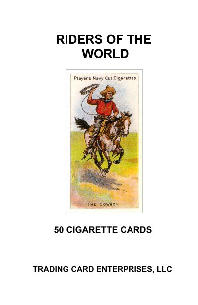 View Riders Of The World by Trading Card Enterprises, LLC