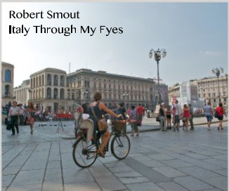 Robert Smout Italy Through My Eyes book cover