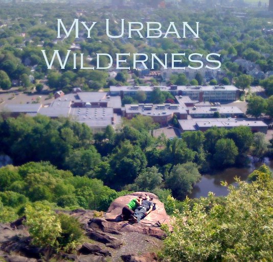 Bekijk My Urban Wilderness op robrocke