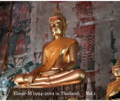 Elmar-M 1994-2001 in Thailand: Vol.1 book cover