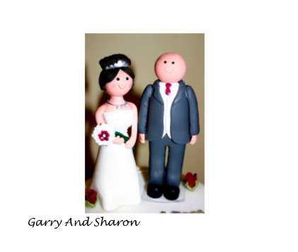 Garry And Sharon book cover