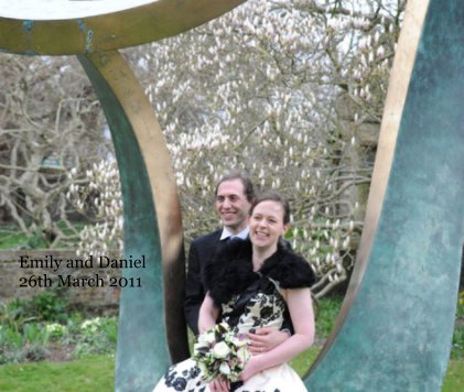 Emily and Daniel 26th March 2011 book cover