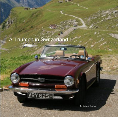 A Triumph in Switzerland book cover
