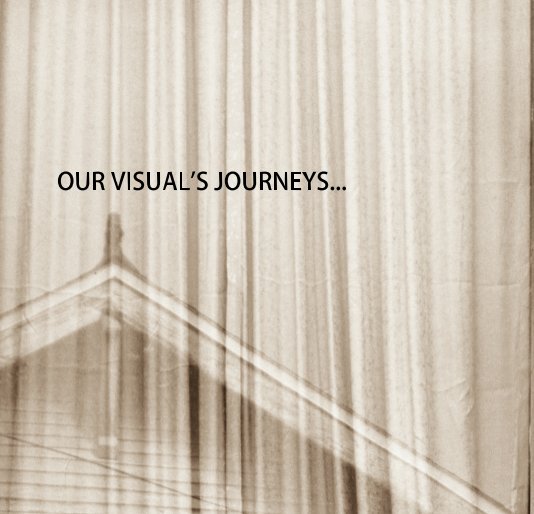 View Our Visual Journey by Carlos