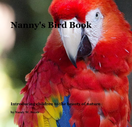 View Nanny's Bird Book by Nancy W. Boyer