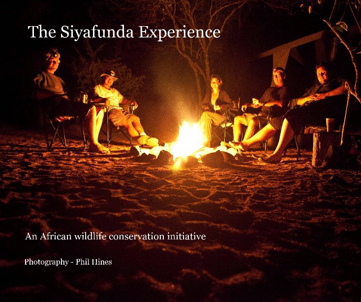 The Siyafunda Experience nach Photography - Phil Hines anzeigen