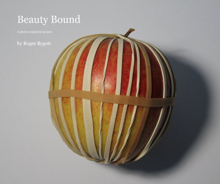 View Beauty Bound by Roger Bygott