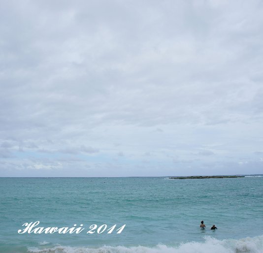 Ver Hawaii 2011 por keiokano