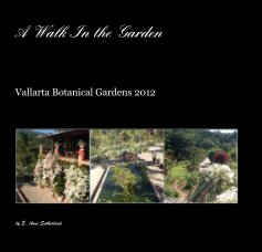 A Walk In the Garden book cover
