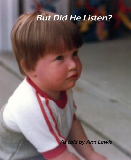 But Did He Listen? book cover