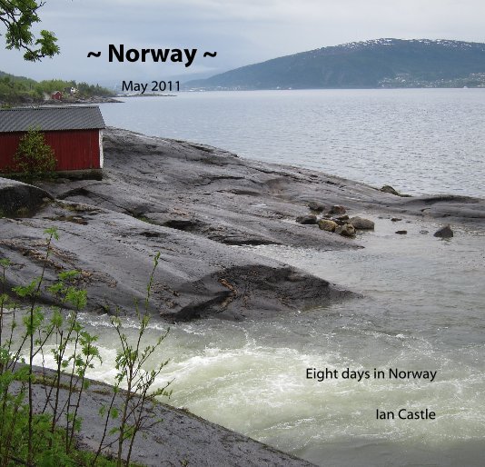 Ver ~ Norway ~ May 2011 por Ian Castle