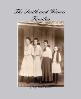 The Smith and Weimer Families book cover