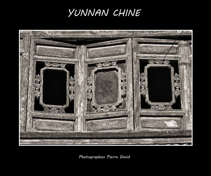 View Yunnan Chine by Pierre David