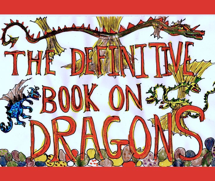 View The Definitive Book on Dragons by Rollo Miles