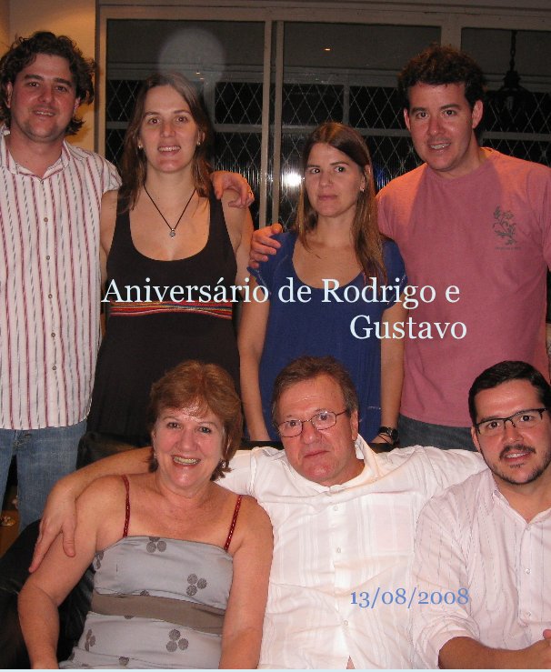 Visualizza Aniversario de Rodrigo e Gustavo di Jorge R Carvalheira