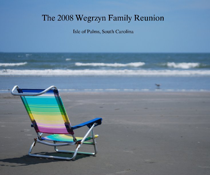 Ver The 2008 Wegrzyn Family Reunion por Kevin Wegrzyn