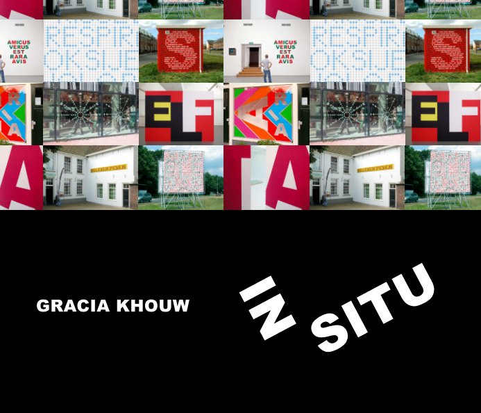 Bekijk Gracia Khouw INSITU op Gracia Khouw
