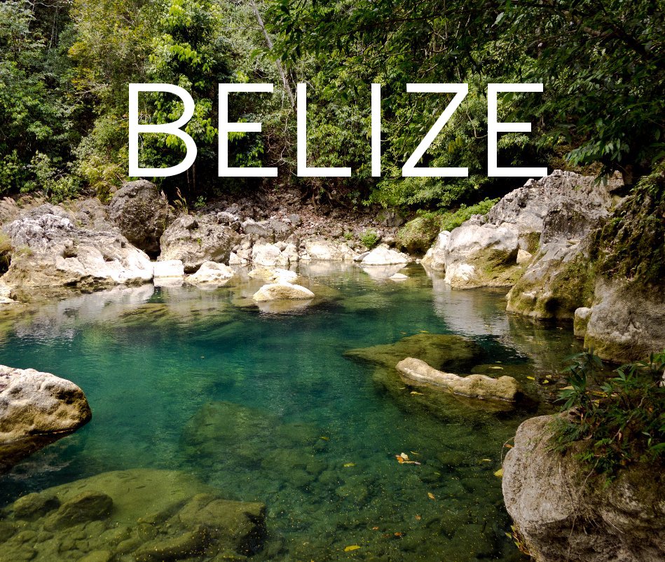 View BELIZE by Tom Prassis