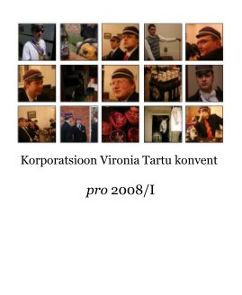 Korporatsioon Vironia Tartu konvent pro 2008/I book cover