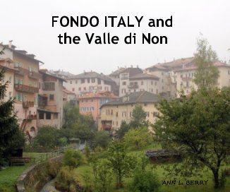 FONDO ITALY and the Valle di Non book cover