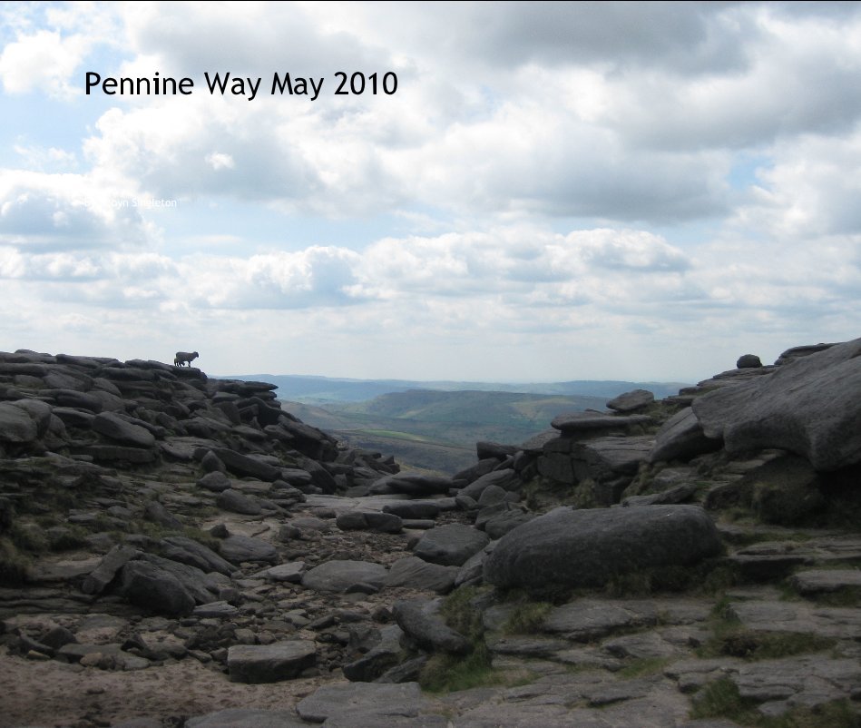 Pennine Way May 2010 nach Robyn Singleton anzeigen