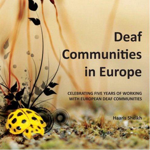 View Deaf Communities in Europe by Haaris Sheikh