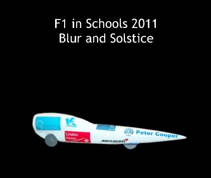 F1 in Schools 2011 Blur and Solstice book cover