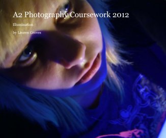 A2 Photography Coursework 2012 book cover