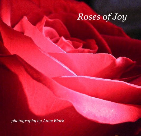 Roses of Joy nach photography by Anne Black anzeigen