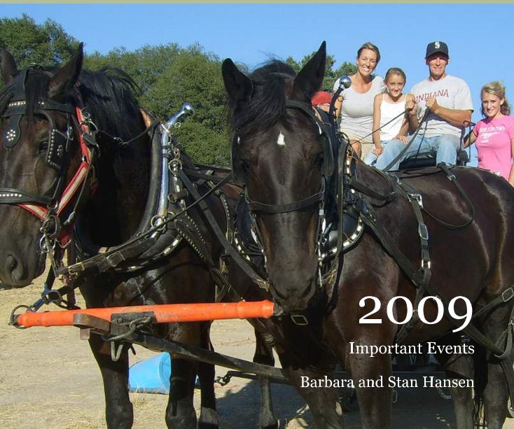 View 2009 by Barbara and Stan Hansen