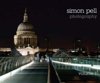 Simon Pell Photography: Volume 1 book cover