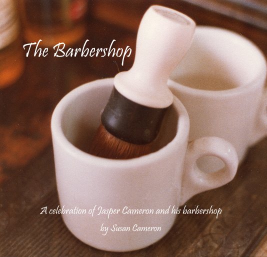 View The Barbershop by Susan Cameron